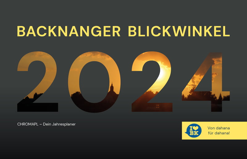 CHROMAPL 2024 "Backnanger Blickwinkel" CHROMAPL 2024 "Backnanger Blickwinkel"